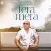 About Tera Mera Song